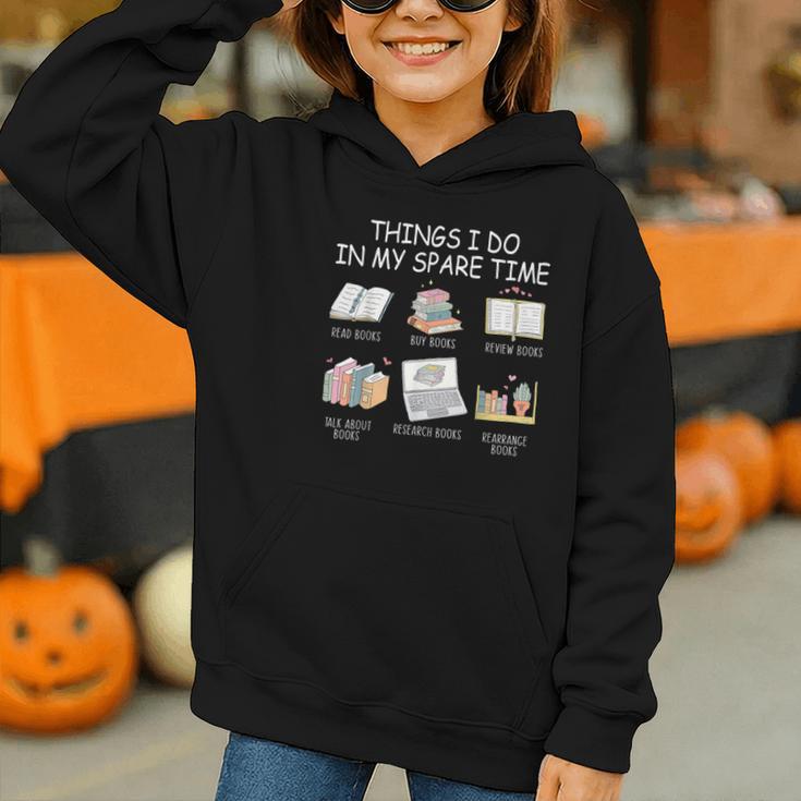 Things I Do In My Spare Time Read Books Buy Books Graphic Youth Hoodie