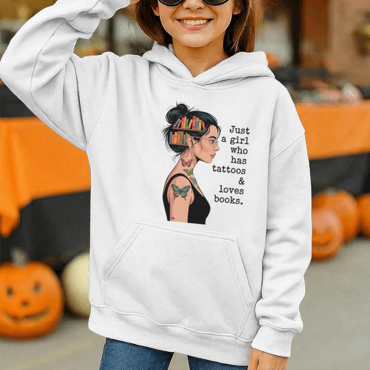 Just a Girl Who Has Tattoos And Love Books Tattooed Inked Graphic Youth Hoodie