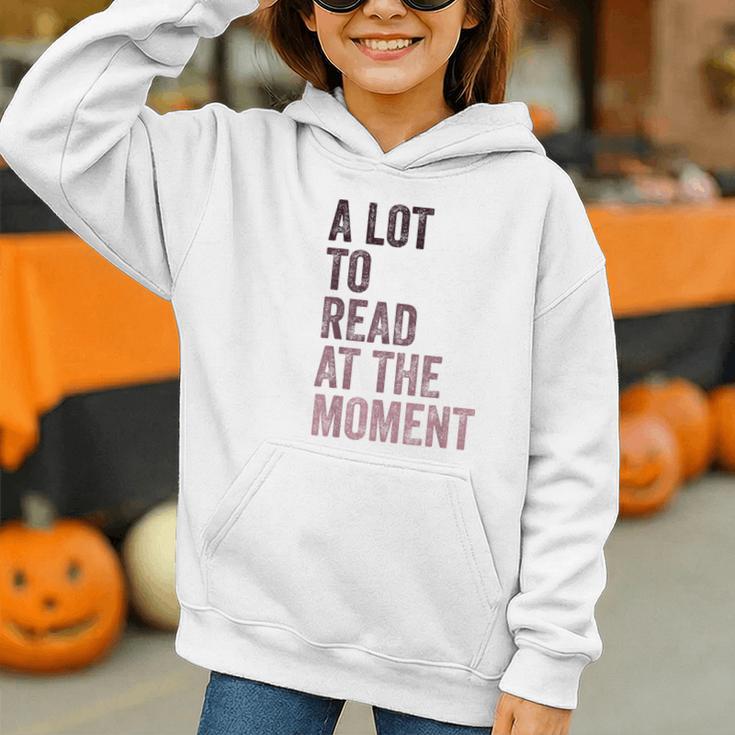 A Lot To Read At The Moment Book Reader Retro Reading Graphic Youth Hoodie