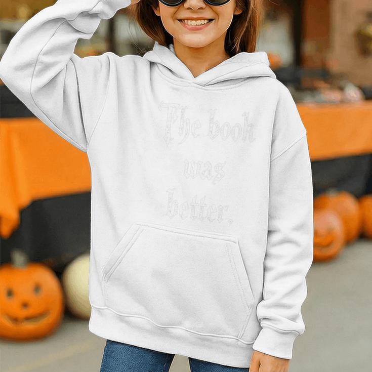 Proud The Book Was Better Indie Reader Minimalist Distressed Premium Graphic Youth Hoodie