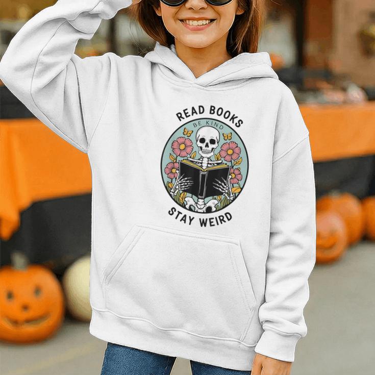 Reader Skeleton Read Books Be Kind Stay Weird Graphic Youth Hoodie Reader Skeleton Read Books Be Kind Stay Weird Graphic Youth Hoodie