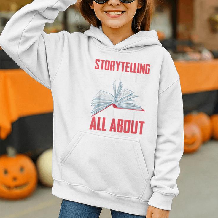 Storytelling Is What Life Is All About Book Graphic Youth Hoodie Storytelling Is What Life Is All About Book Graphic Youth Hoodie