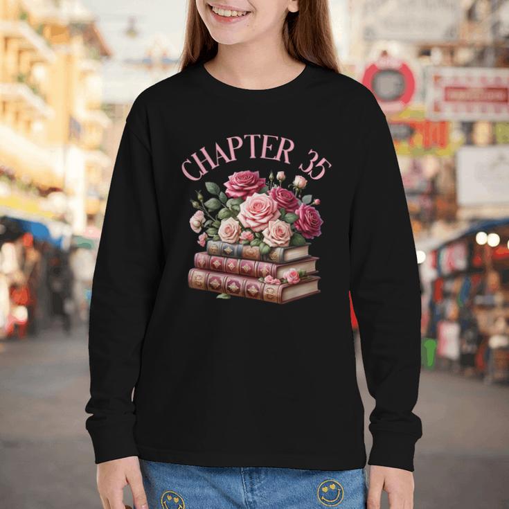 35th Birthday Chapter 35 Birthday Shirt Women Book Lover Youth Long Sleeve Tee