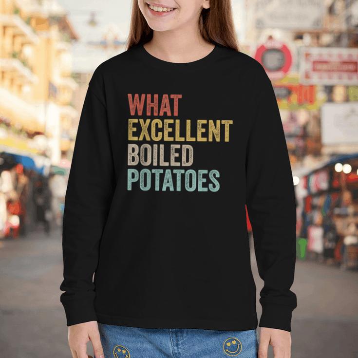 Book Lover Austen Literature What Excellent Boiled Potatoes Youth Long Sleeve Tee Book Lover Austen Literature What Excellent Boiled Potatoes Youth Long Sleeve Tee