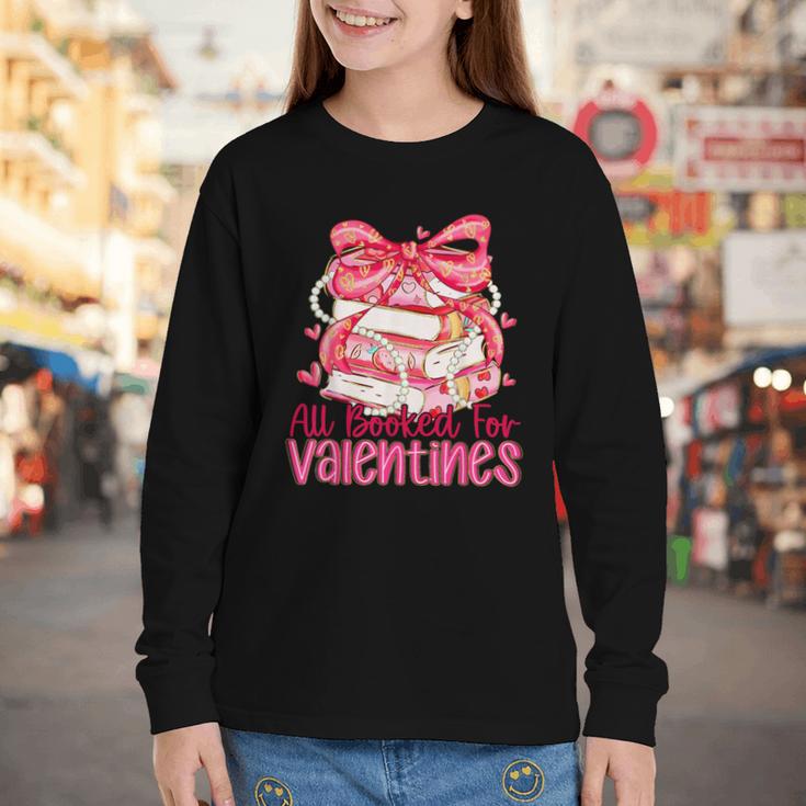 All Booked For Valentines Day Book Lovers Teacher Kids Youth Long Sleeve Tee