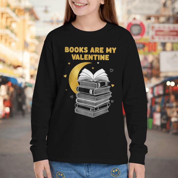 Books Are My Valentine Cute Book Lover Valentine's Day Youth Long Sleeve Tee