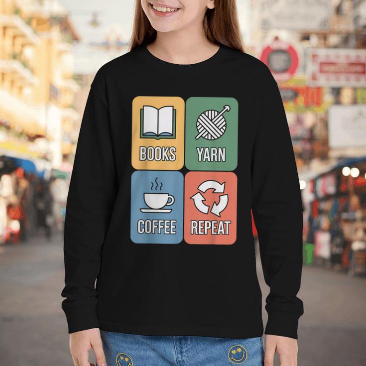 Books Yarn Coffee Repeat Crocheting Youth Long Sleeve Tee