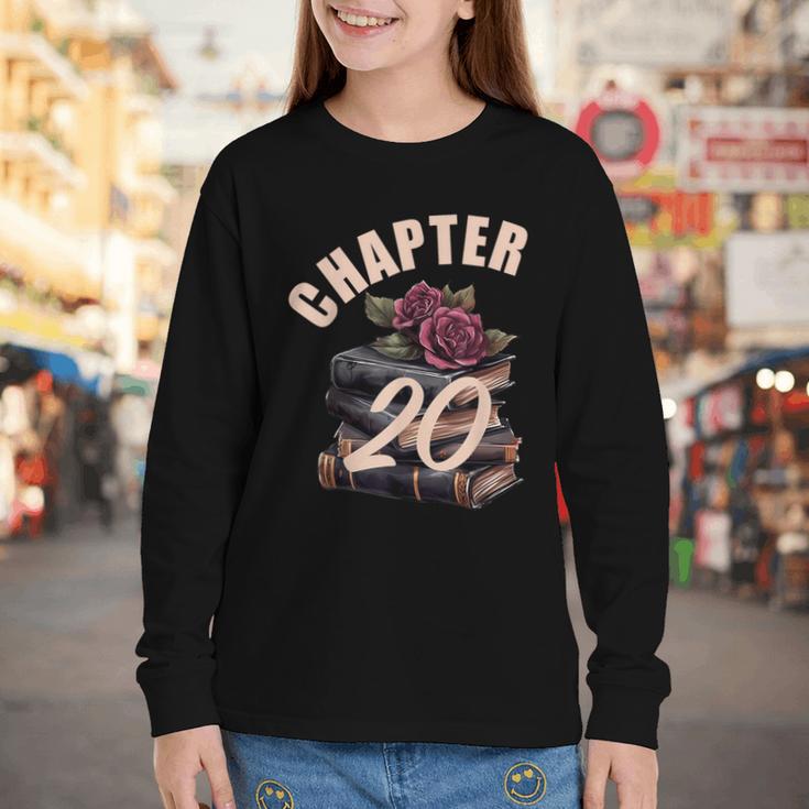 Chapter 20 20th Birthday Women Book Lovers Its My Birthday Youth Long Sleeve Tee