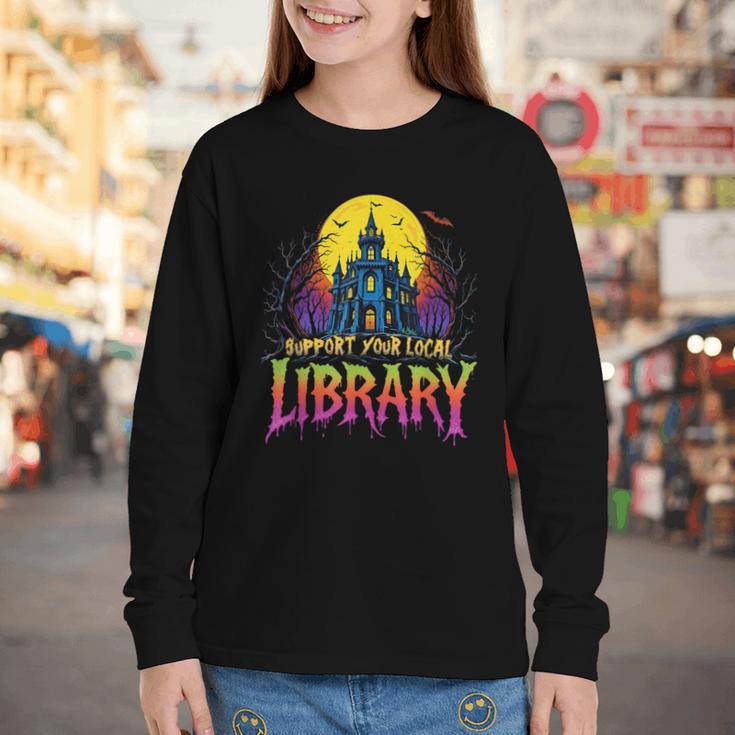 Death Gothic Support Your Local Library Lovers Book Youth Long Sleeve Tee