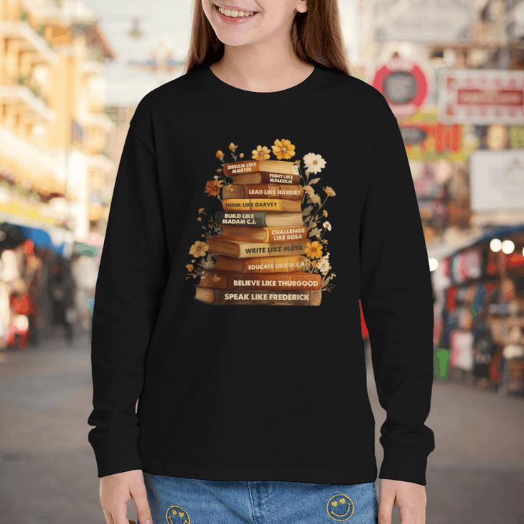 Dream Like Martin Floral Book History Month Women Men Youth Long Sleeve Tee