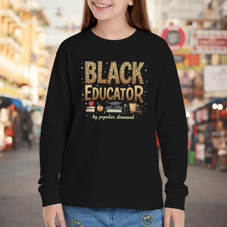 Educator By Popular Demand African American Book Lover Youth Long Sleeve Tee