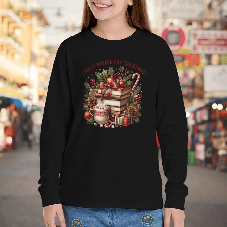 Fully Booked For Christmas Cozy Holiday Books Winter Reading Youth Long Sleeve Tee