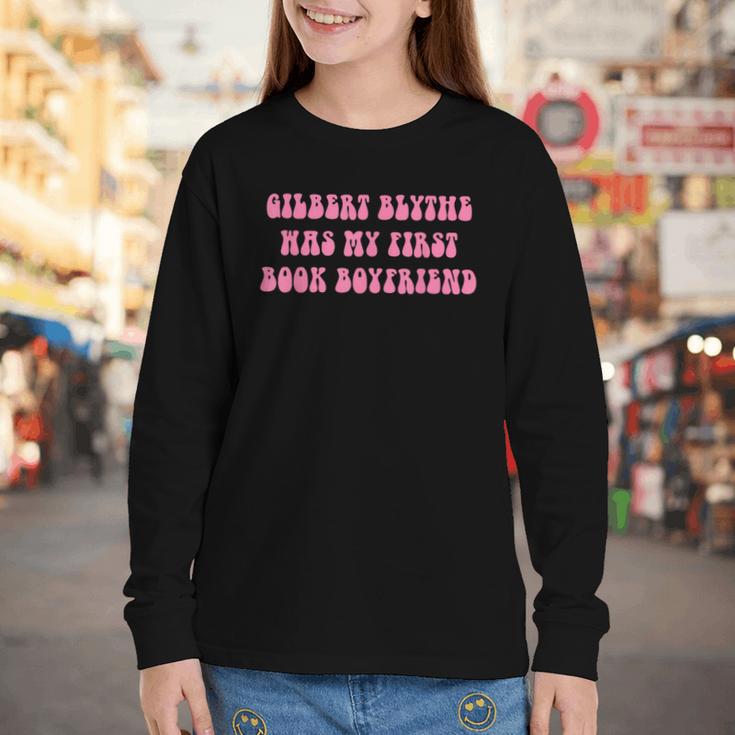 Gilbert Blythe Was My First Book Boyfriend Quote Youth Long Sleeve Tee