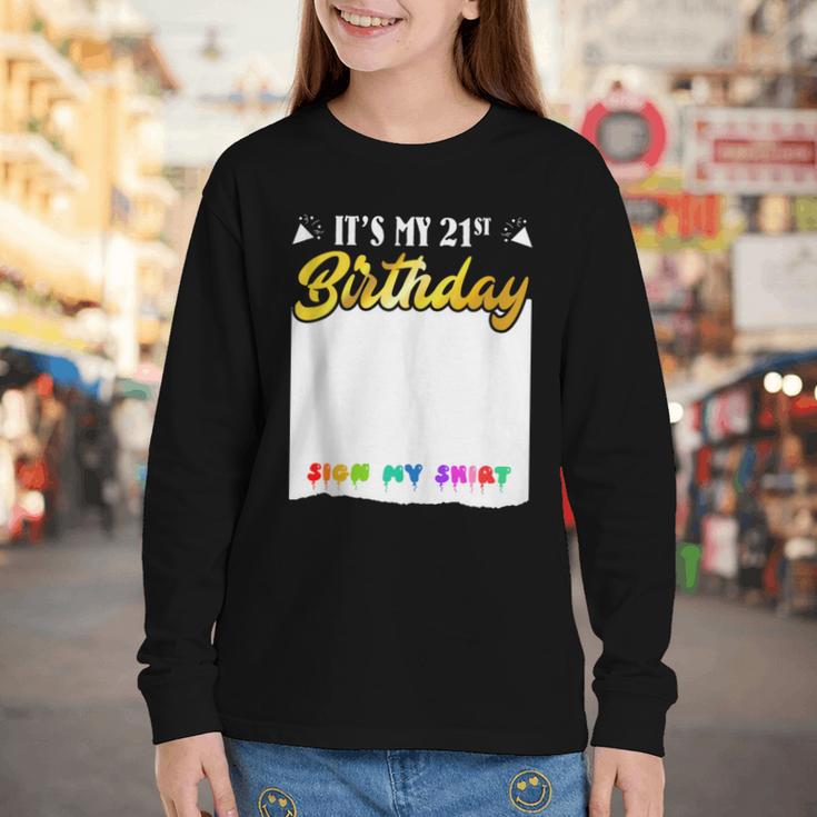 Guestbook My 21st Birthday Sign My Shirt Birthday Party Youth Long Sleeve Tee