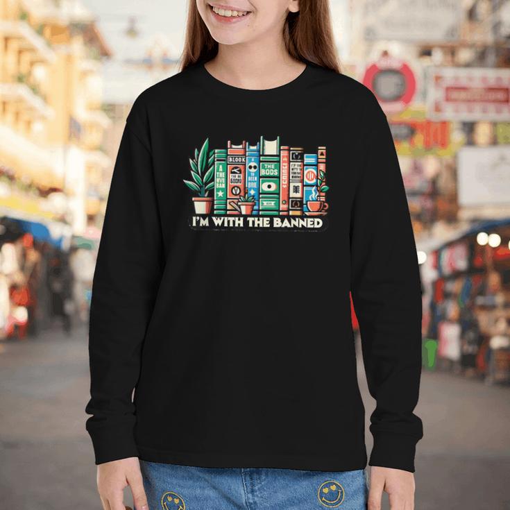 I'm With The Banned Books I Read Banned Books Lovers Youth Long Sleeve Tee