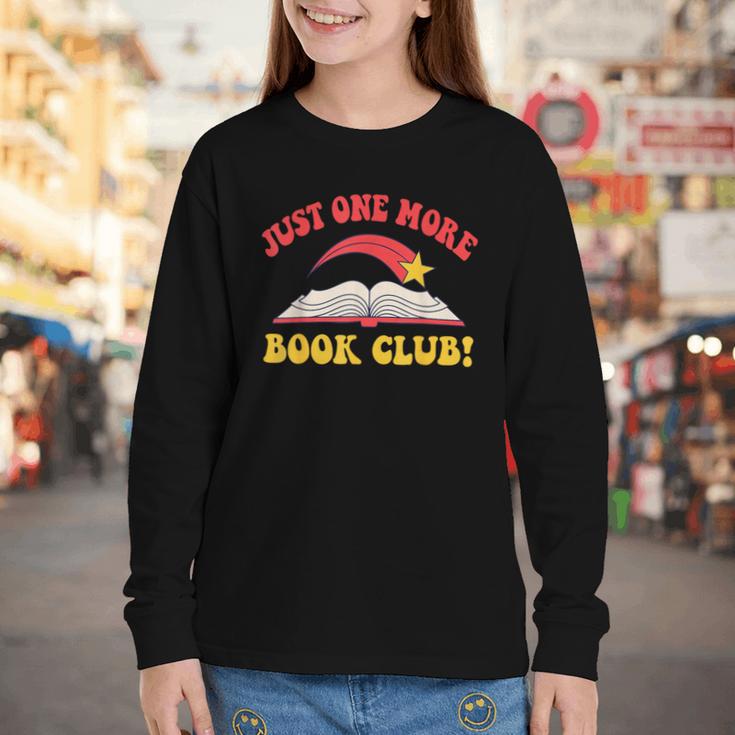 Just One More Book Club Bookish Hippie Youth Long Sleeve Tee