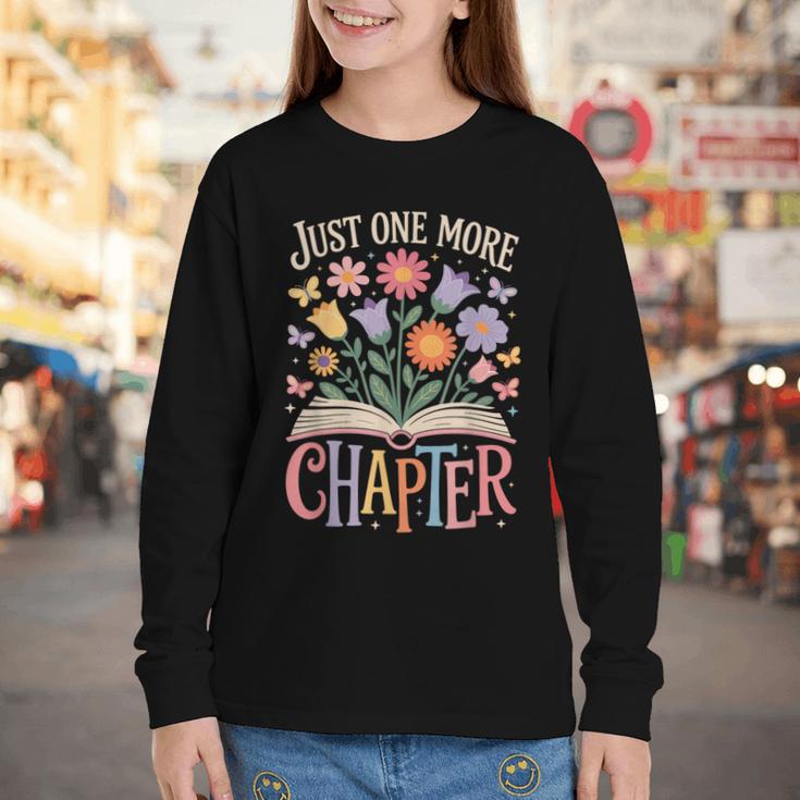 Just One More Chapter Reading Book Lover Youth Long Sleeve Tee