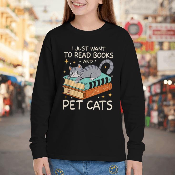 I Just Want To Read Books And Pet Cats Bookish Bookworm Youth Long Sleeve Tee