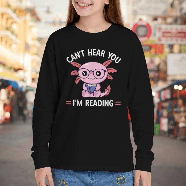 Kawaii Axolotl Can't Hear You I'm Reading Book Lover Youth Long Sleeve Tee