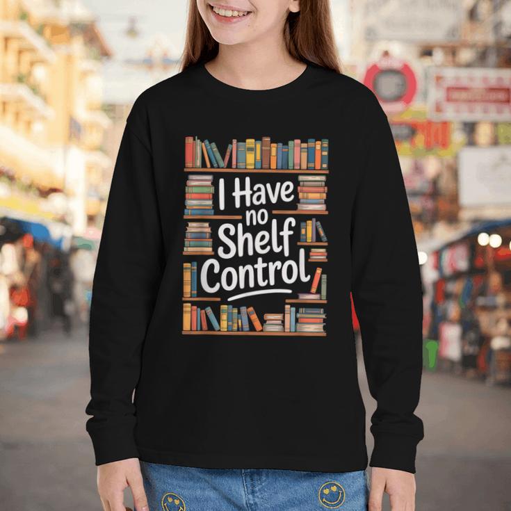 I Have No Shelf Control Book Lovers Vintage Floral Youth Long Sleeve Tee I Have No Shelf Control Book Lovers Vintage Floral Youth Long Sleeve Tee