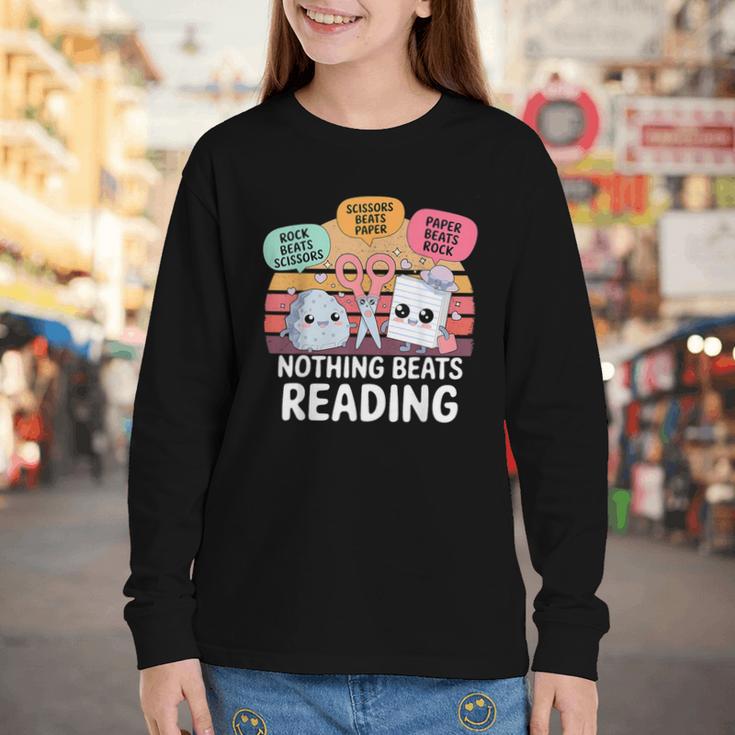 Nothing Beats Reading Rock Paper Scissors Books Lover Youth Long Sleeve Tee