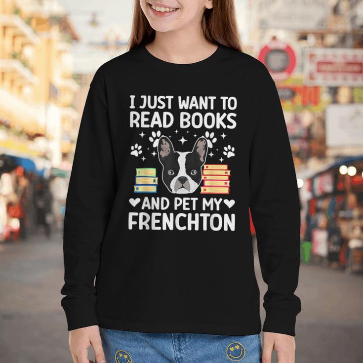 Read Books & Pet My Frenchton Owner Frenchton Lover Youth Long Sleeve Tee
