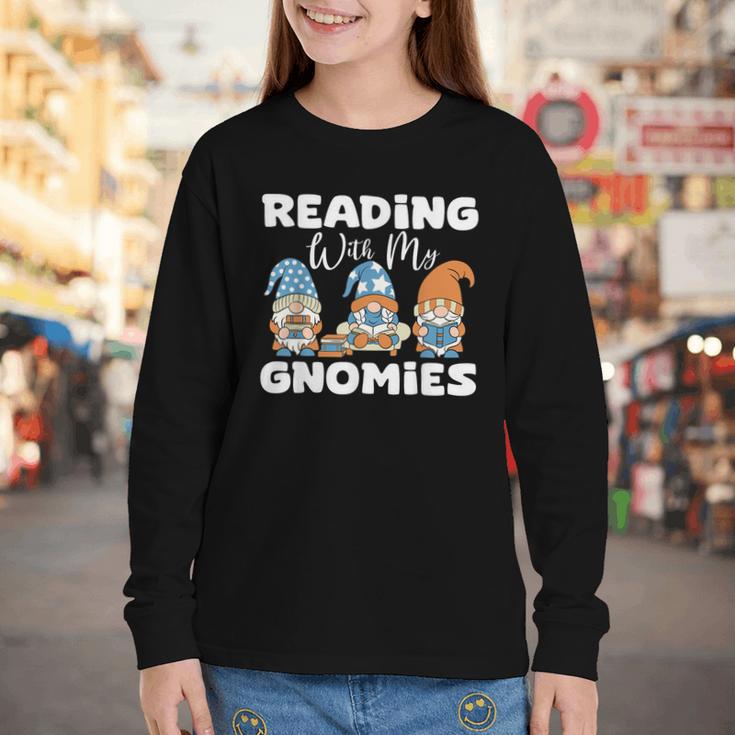 Reading With My Gnomies Gnomes Books Lover Bookworm Youth Long Sleeve Tee