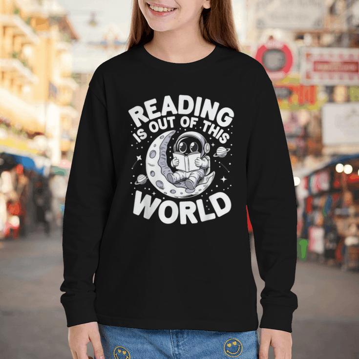 Reading Is Out Of This World Space Books Lover Youth Long Sleeve Tee Reading Is Out Of This World Space Books Lover Youth Long Sleeve Tee