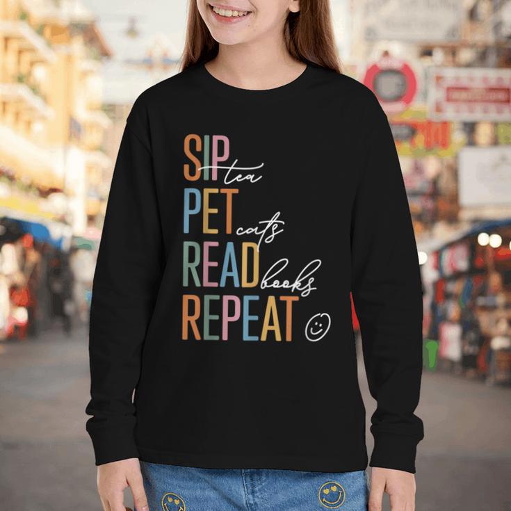 Sip Tea Pet Cats Read Books Repeat Book Cat Lover Youth Long Sleeve Tee
