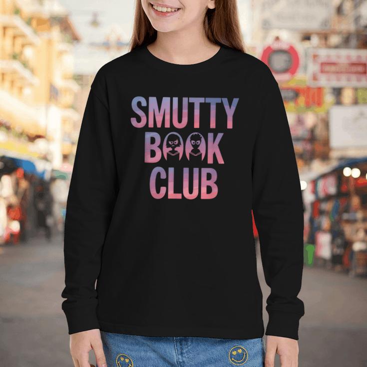 Smut Reader Book Lover Bookworms Youth Long Sleeve Tee