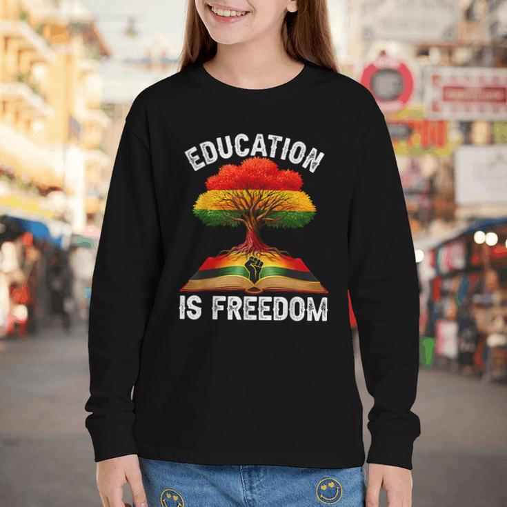 History Education Is Freedom Books Black History Youth Long Sleeve Tee History Education Is Freedom Books Black History Youth Long Sleeve Tee