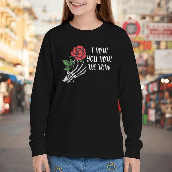I Vow You Vow We Vow ShirtSmutty Fantasy Dark Romance Book Youth Long Sleeve Tee