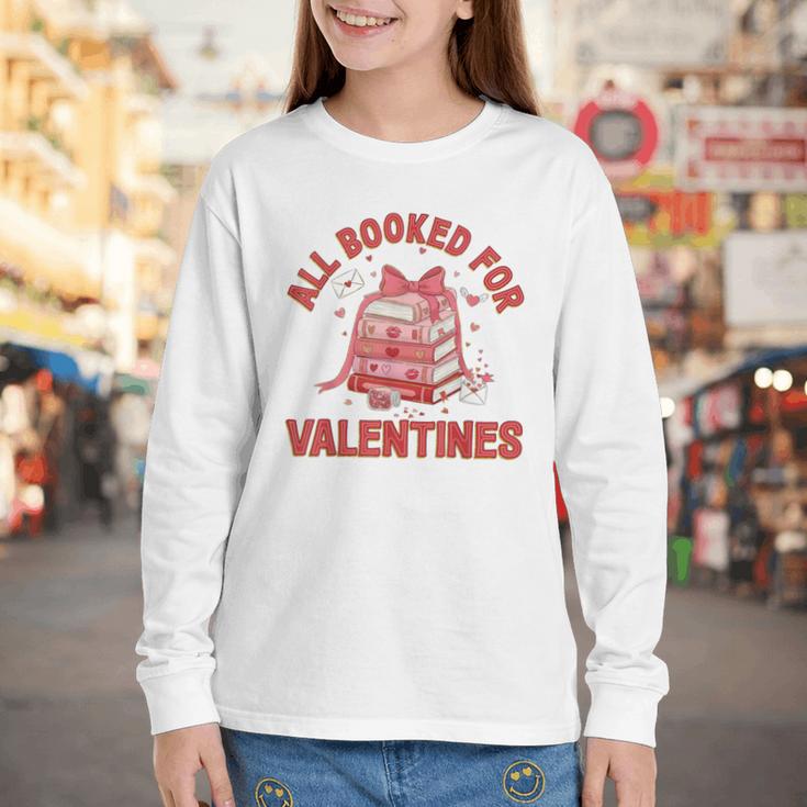 All Booked For Valentines Bow Heart Book Lover Valentine Day Youth Long Sleeve Tee