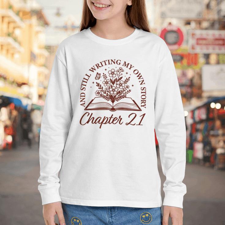 Chapter 21 Book Readers Flower Lovers 21st Birthday Girls Youth Long Sleeve Tee Chapter 21 Book Readers Flower Lovers 21st Birthday Girls Youth Long Sleeve Tee