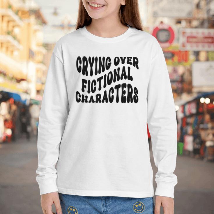 Crying Over Fictional Characters Book Lovers Youth Long Sleeve Tee