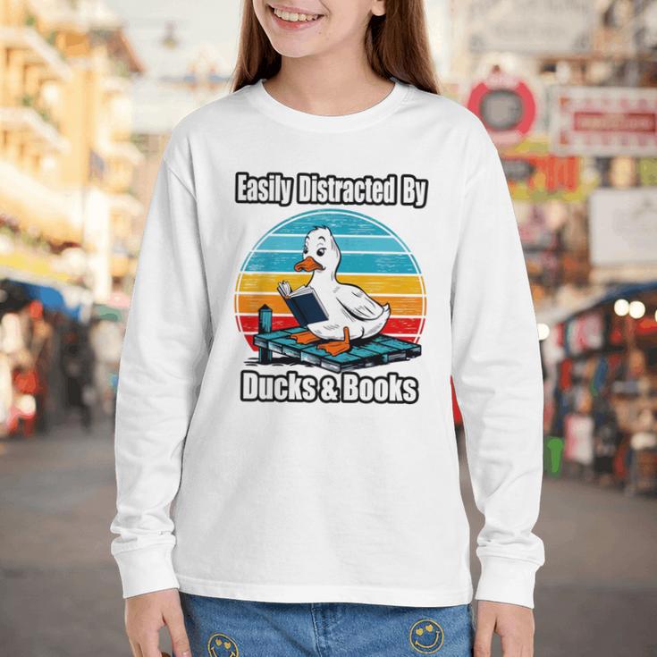 Ducks Books Lover Easily Distracted By Ducks & Books Youth Long Sleeve Tee