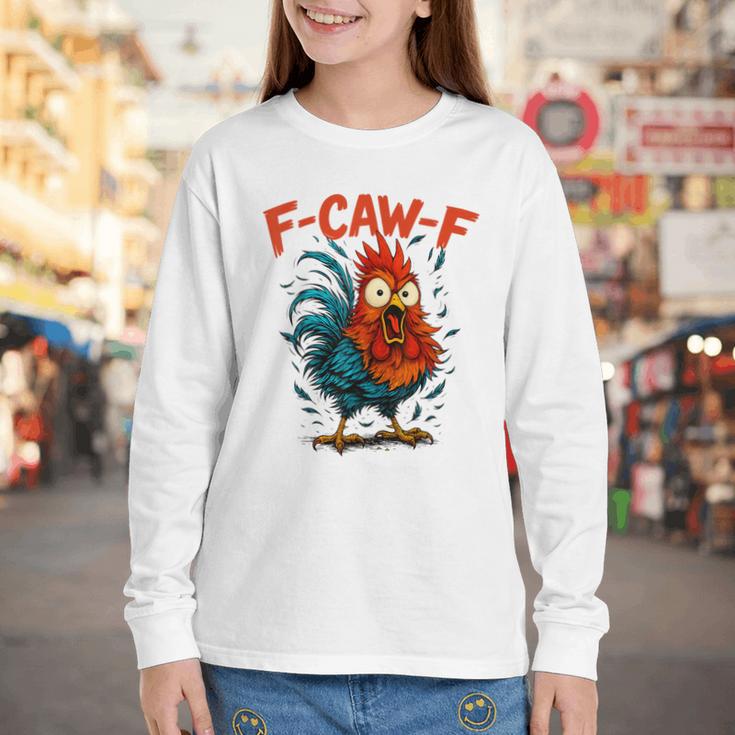 F-Caw-F Rooster F Awk F Chicken Coffee Romance Books Lover Youth Long Sleeve Tee