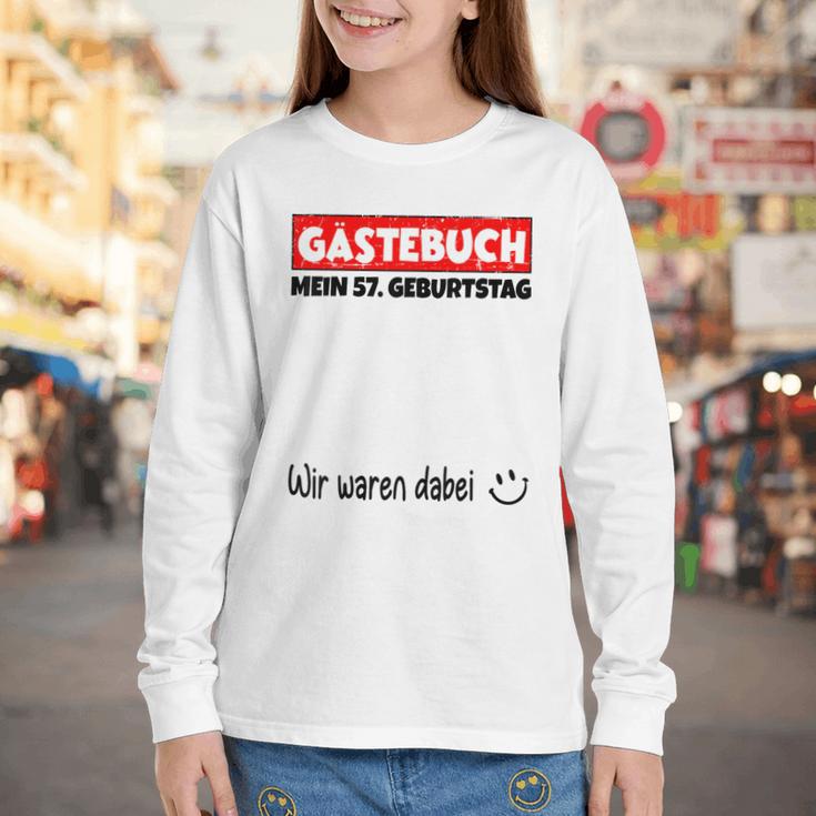 Guest Book Wir Waren Dabei Mein 57 Geburtstag German Youth Long Sleeve Tee Guest Book Wir Waren Dabei Mein 57 Geburtstag German Youth Long Sleeve Tee