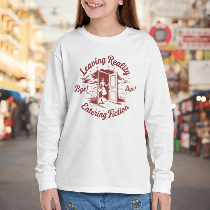 Leaving Reality Entering Fiction Book Lover Youth Long Sleeve Tee