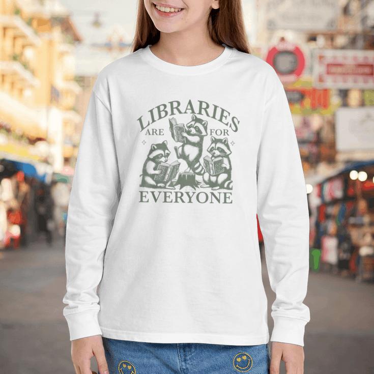 Libraries Are For Everyone Racoon Read Banned Book Librarian Youth Long Sleeve Tee