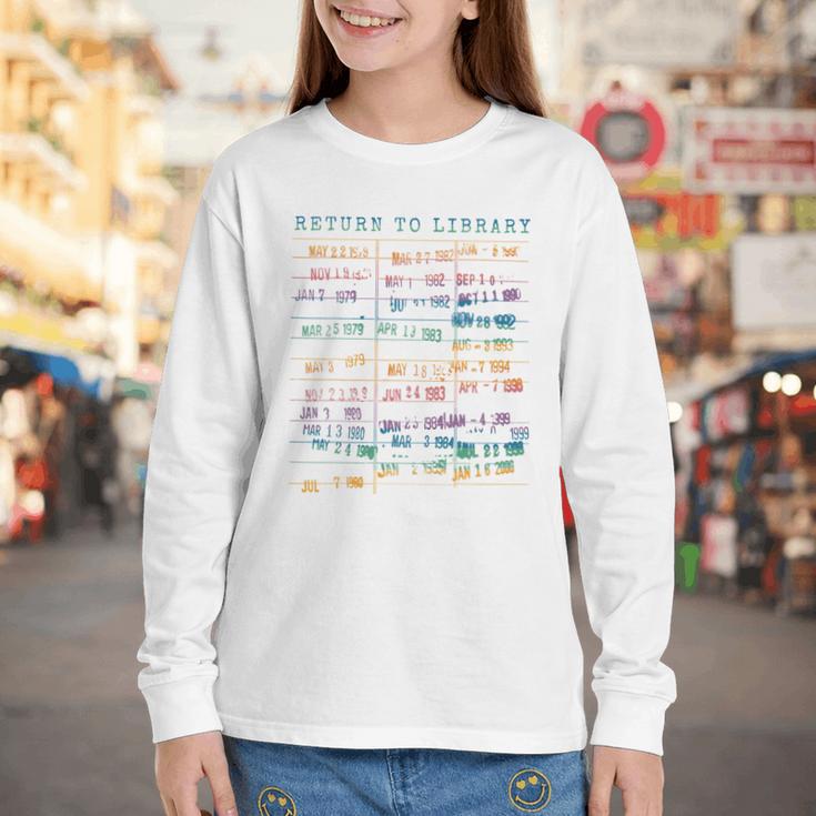 Library Card Vintage Book Due Date Bookish Rainbow Reading Youth Long Sleeve Tee