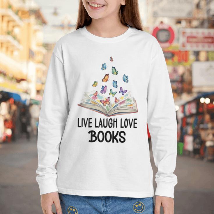 Live Laugh & Love Books Reading Butterfly Book Lover Bookish Premium Youth Long Sleeve Tee