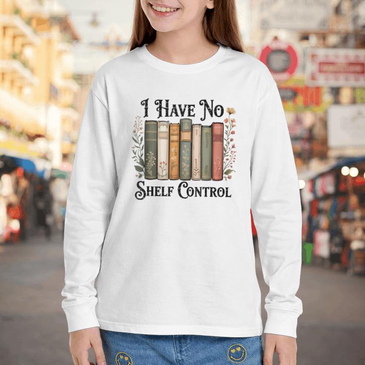 I Have No Shelf Control Flower Book Bookish Youth Long Sleeve Tee