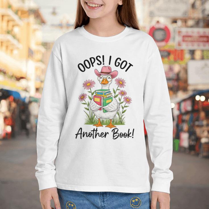 Oops I Got Another Book Cute Goose Librarian Reading Teacher Youth Long Sleeve Tee