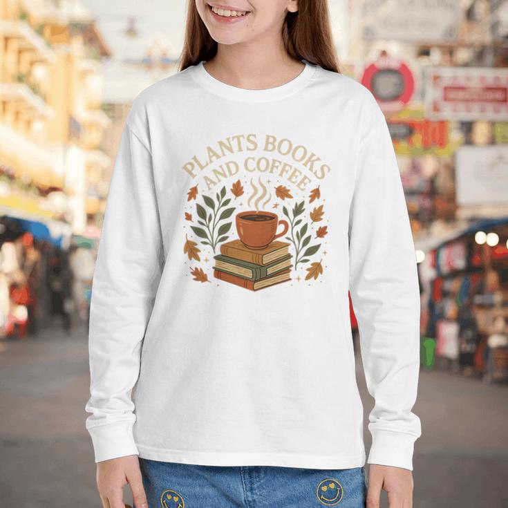 Plants Books And Coffee Nature Leaves Reading Book Lover Premium Tri-Blend Youth Long Sleeve Tee Plants Books And Coffee Nature Leaves Reading Book Lover Premium Tri-Blend Youth Long Sleeve Tee