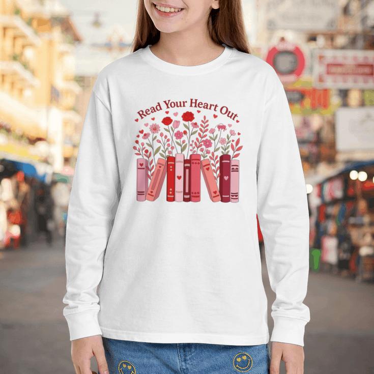 Read Your Heart Out Teacher Valentines Day Reading Book Youth Long Sleeve Tee