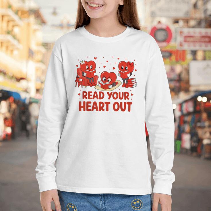 Read Your Heart Out Valentine Teacher Bookworm Lover Youth Long Sleeve Tee