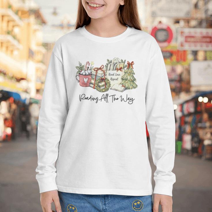 Reading All The Way Christmas Book Lover For Women And Teens Youth Long Sleeve Tee