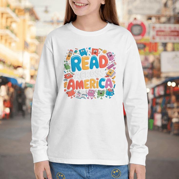 Reads Across Tee America Reading Teacher Books Reader Kids Youth Long Sleeve Tee