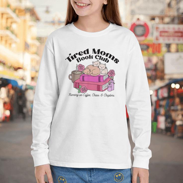 Tired Moms Book Club Running On Coffee Chaos And Chapter Cat Youth Long Sleeve Tee Tired Moms Book Club Running On Coffee Chaos And Chapter Cat Youth Long Sleeve Tee